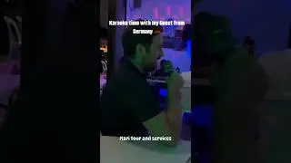 Karaoke with my Guest from Germany 🇩🇪 #Slowtravel  #Localtour #Mstartours #ilovephilippines