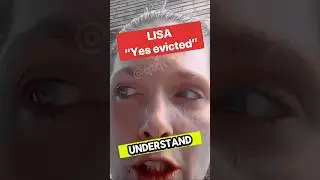 &ldquo;Yes Evicted&rdquo; Says Lisa! (Cries With Real Tears💦)
