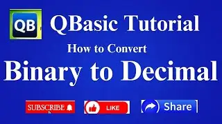 QBasic Program Convert Binary to Decimal number system in Hindi
