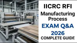 IICRC RFI Manufacturing process Review Exam Q & A 2026 (Complete And Verified Study material)