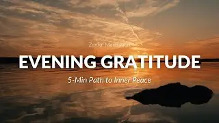 5-Minute Evening Gratitude Meditation | End Your Day With Joy & Positive Reflection🌙 | INSTANT Peace