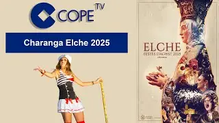 🔴DIRECTO🔴 Gran Charanga 2025 Elche