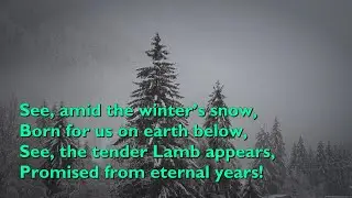 See, Amid the Winter's Snow (Tune: Humility - 4vv) [with lyrics for congregations]