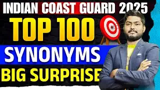 100+ Complete  Synonyms For INDIAN COAST GUARD & All Upcoming Exams | Vocab | #ICG #airforce  #SSC