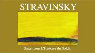 Stravinsky - Suite from L'Histoire du Soldat - Sellars, Leutchford & Vorster