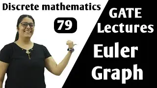 Euler Graph in Graph Theory | Euler Graph in HINDI | Discrete Mathematics GATE