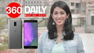 OnePlus 5 Launch Date, New Intel Core X-Series Processors, and More (May 30, 2017)