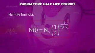 Amy Rose Teaches about Radioactive Half Life Periods