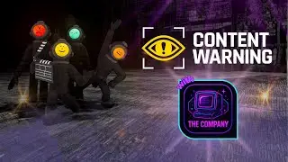 Content Warning With The Company | Content Warning