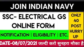 Navy SSC General service 2021 Recruitment Notification  Navy Ssc GS Electrical Post