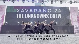 XAVRANG 24 | THE UNKNOWN CREW (TUC) |1st Runner up | Inter College Dance Championship | Crew Dance