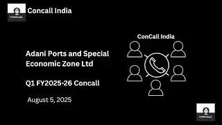 Adani Ports and Special Economic Zone Ltd Q1 FY 2025-26 Concall