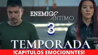 TEMPORADA 3  ENEMIGO IMTIMO