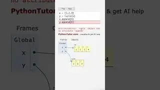 why python lists are BETTER than tuples - pythontutor.com
