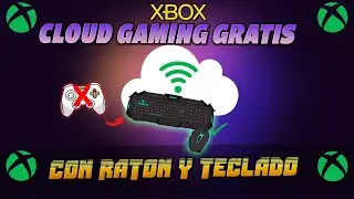 ✅Juega al Xbox Cloud Gaming Gratis Con teclado y Rat&oacute;n /Sin mando ni joystick 2023 (CLOUD GAMING PC)