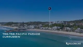 756-758 Pacific Parade, Currumbin | Gold Coast Real Estate | Kollosche