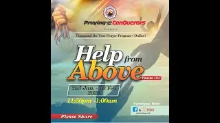 PRAYING WITH THE CONQUERORS - HELP FROM ABOVE 10/01/2026