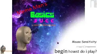 Meme Man's Basics 1.0