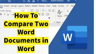 How To Compare Two Word Documents in Word