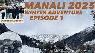 MANALI Snowfall Adventure❄️🏂|| 2025 Ride || Punjab to Solang valley|| Black Ice🤲🏻