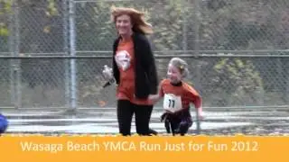Wasaga Beach YMCA - Run Just for Fun 2012