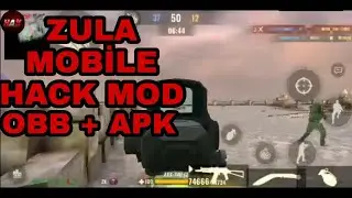Zula Mobile Hack Mod Men&uuml; Kurulumu ( OBB + APK )