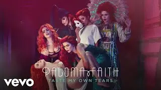 Paloma Faith - Taste My Own Tears (Official Audio)