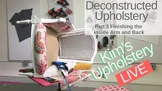 How To Reupholster A Chair Deconstructed Style Part  3
