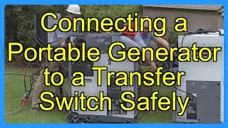 Connecting a Portable Generator to a Transfer Switch Safely