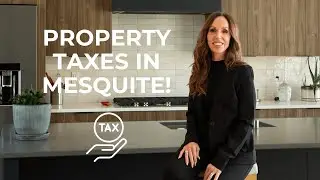 Understanding Property Taxes in Mesquite, NV | A Must-Know for Buyers & Sellers!