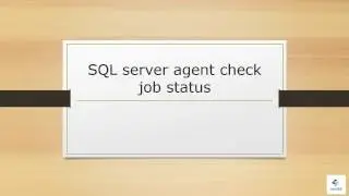 SQL server agent check job status