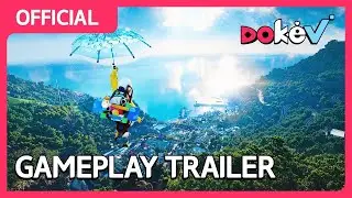 DokeV  | World Premiere Gameplay Trailer | 2021