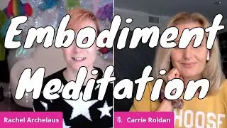 Embodiment Meditation for Self Love & Merging with your Higher Self