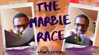 The Marble Race - #BanoEdition #Quarantine Indoor Activities ideas. #TeamBuilding in Kenya