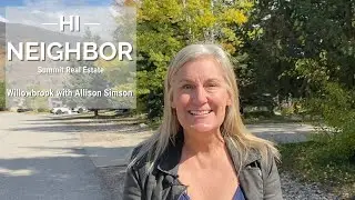 Hi Neighbor - Willowbrook Silverthorne Allison Simson