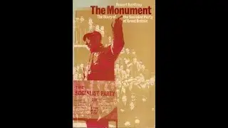 The Monument: The Story of the Socialist Party of Great Britain