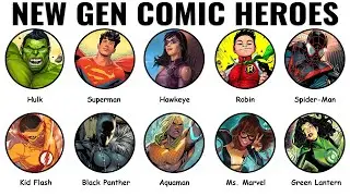 Every New Generation Hero in Comics Explained in 30 Minutes