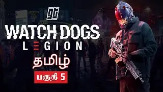 Watch Dogs: Legion | தமிழ் #5 | Live | Gaming Thozha