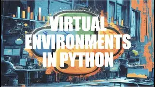 How to create a virtual environment in Python | Python for Beginners 2024 | Python3