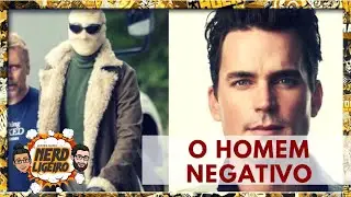 Doom Patrol: Curiosidades do Homem Negativo #ficaemcada #comigo #nerdizando