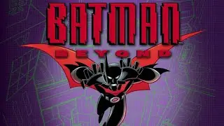 Бэтмен будущего / Batman Beyond intro