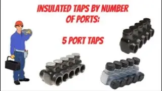 Insulated Taps by Number of Ports: 5 Port Taps