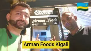 Business Info by Hussain Bhai | Arman Foods Kigali | Pakistani Restaurant | Kigali me Desi Khana |