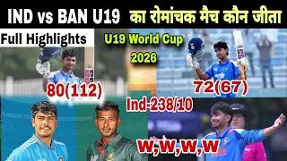 India vs Bangladesh Under 19 World Cup 2026 Highlights | ind vs ban u19 highlights 