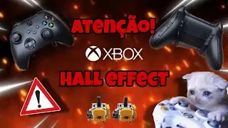 HALL EFFECT CONTROLE DE XBOX SÉRIES DICAS E CUIDADOS AO TROCAR SEU ANALÓGICO