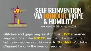 Wed. Jan 07 2026 || Bible Study  || Ita Udoh || God's Lighthouse