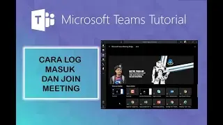 Microsoft Team Tutorial Cara Log Masuk dan Join Meeting melalui ID Google Moe