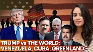 &ldquo;Obey Me or Else&rdquo; | Trump Threatens World After Venezuela, Cuba & Greenland
