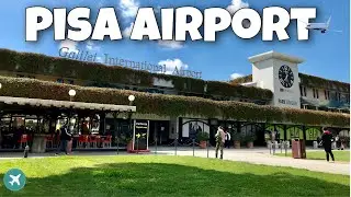 [4K] 🇮🇹 Pisa Galileo Galilei International Airport | Italy