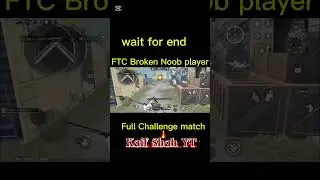 ftc broken is bot noob player #song #tseries #love #freefire #pubsong #pubgmobile #freecratepubg